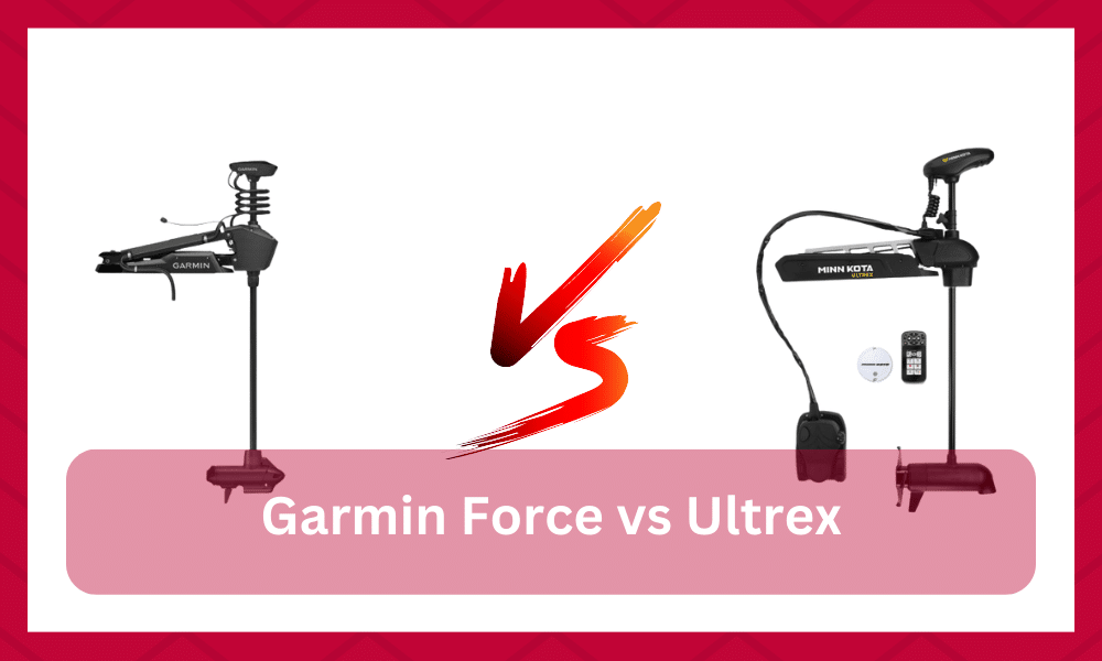 garmin force vs ultrex