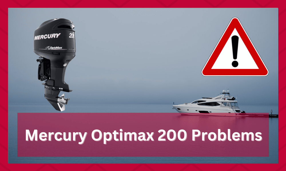 mercury optimax 200 problems