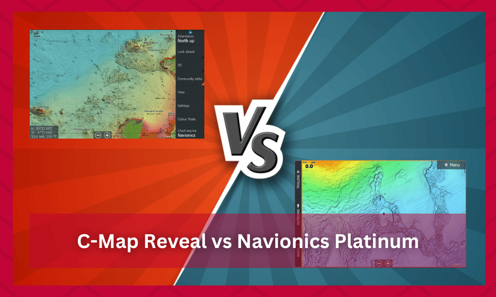 c-map reveal vs navionics platinum