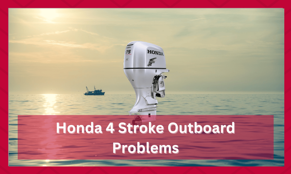 honda 4 stroke outboard problems