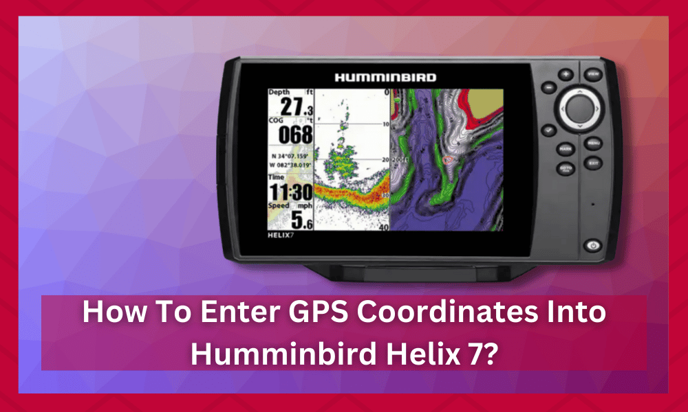 how to enter gps coordinates into humminbird helix 7