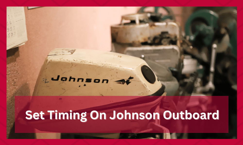 how to set timing on johnson outboard motor