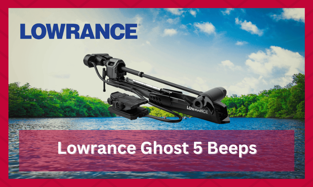 lowrance ghost 5 beeps
