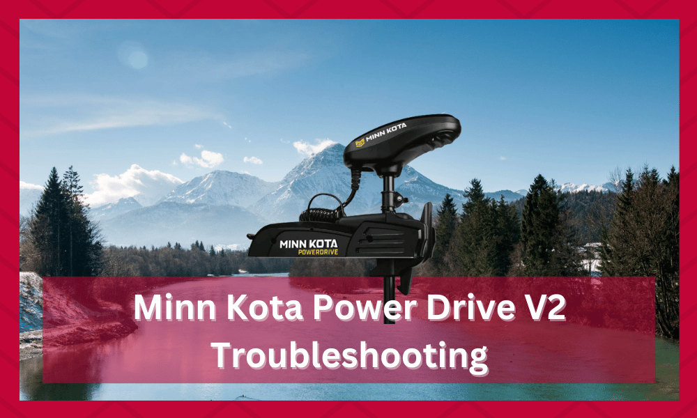 minn kota power drive v2 troubleshooting