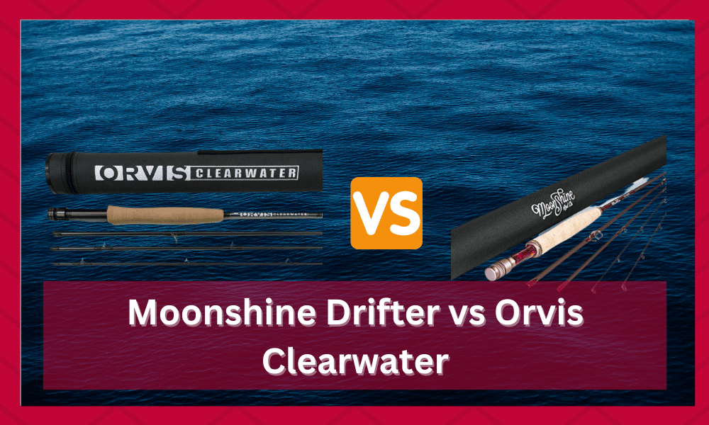 Moonshine Drifter vs Orvis Clearwater Fly Rods
