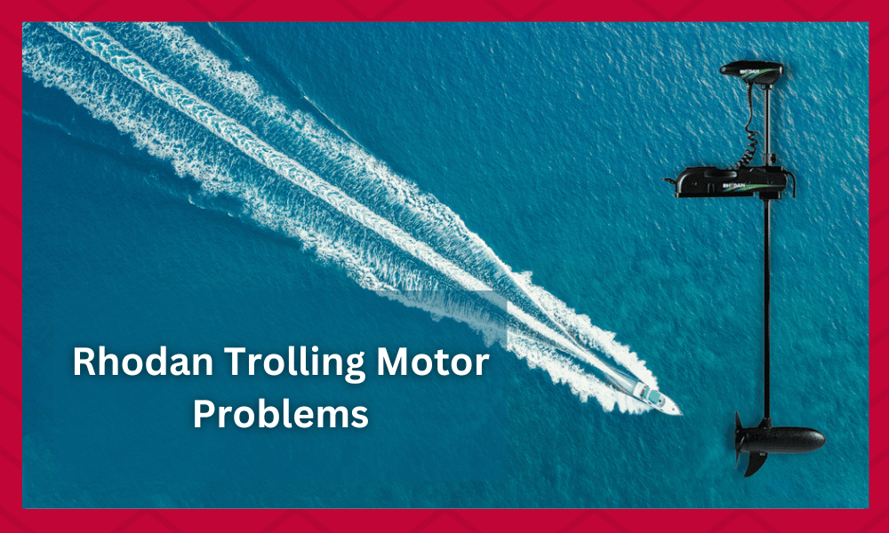 rhodan trolling motor problems