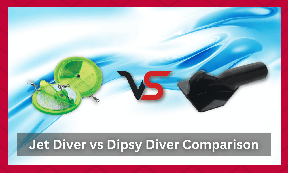 jet diver vs dipsy diver
