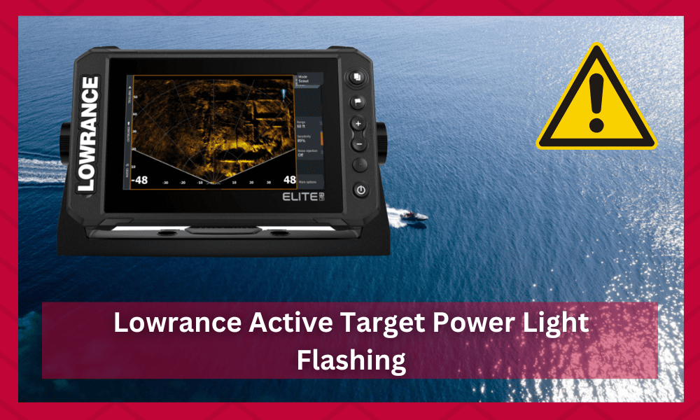 lowrance active target power light flashing