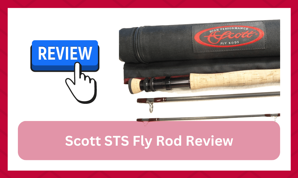 scott sts fly rod review