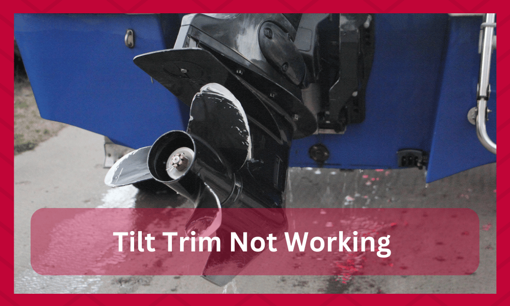 tilt trim not working