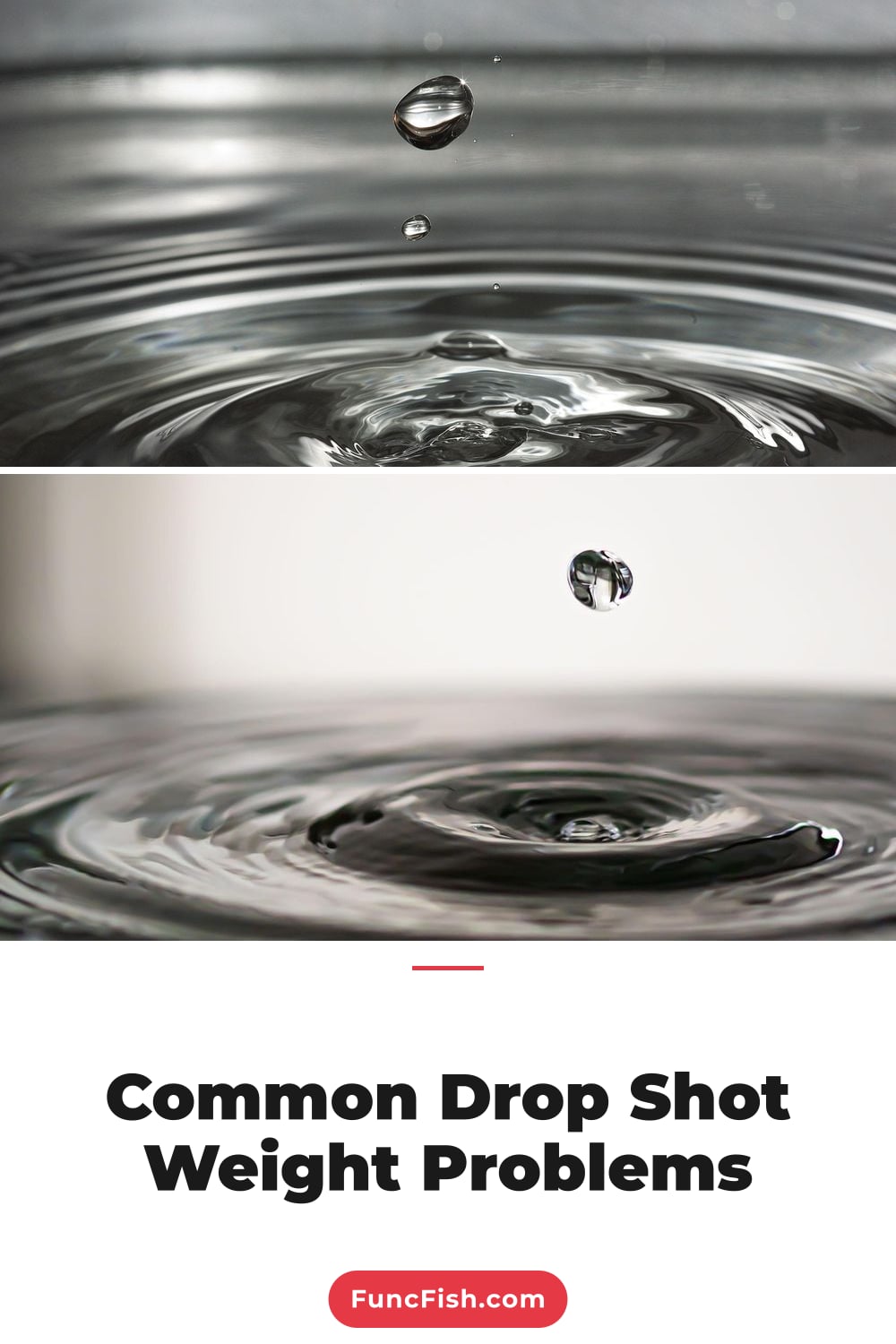Common Drop Shot Weight Problems