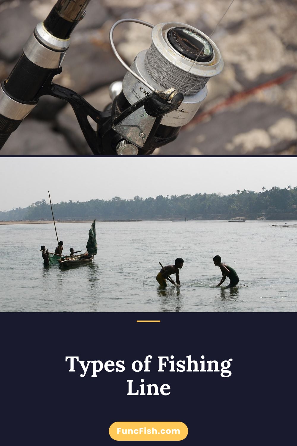 Types of Fishing Line