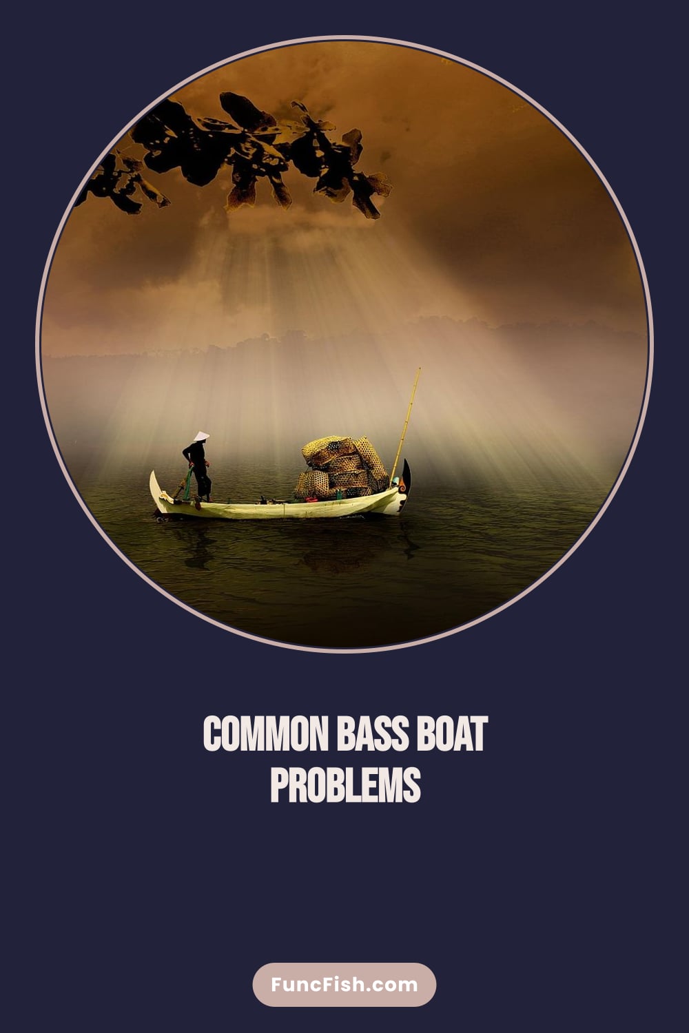 Common Bass Boat Problems