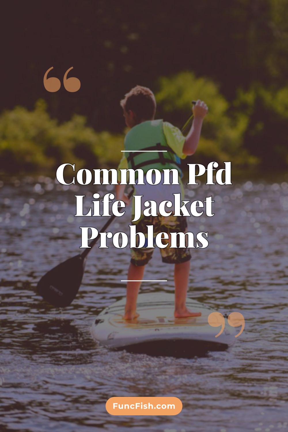 Common Pfd Life Jacket Problems Common Pfd Life Jacket Problems