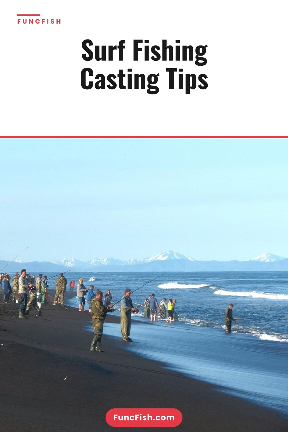 Surf Fishing Casting Tips Surf Fishing Casting Tips