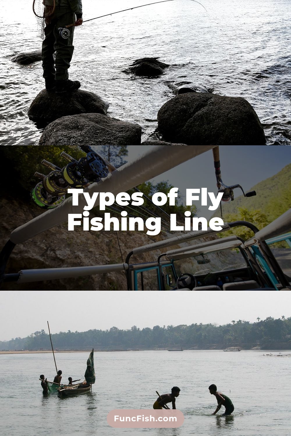 Types of Fly Fishing Line