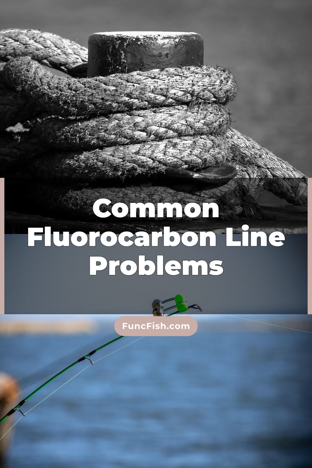 Common Fluorocarbon Line Problems