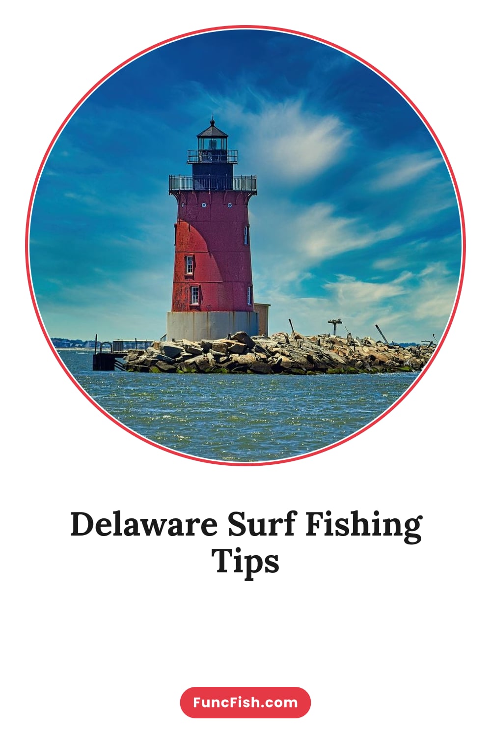 Delaware Surf Fishing Tips