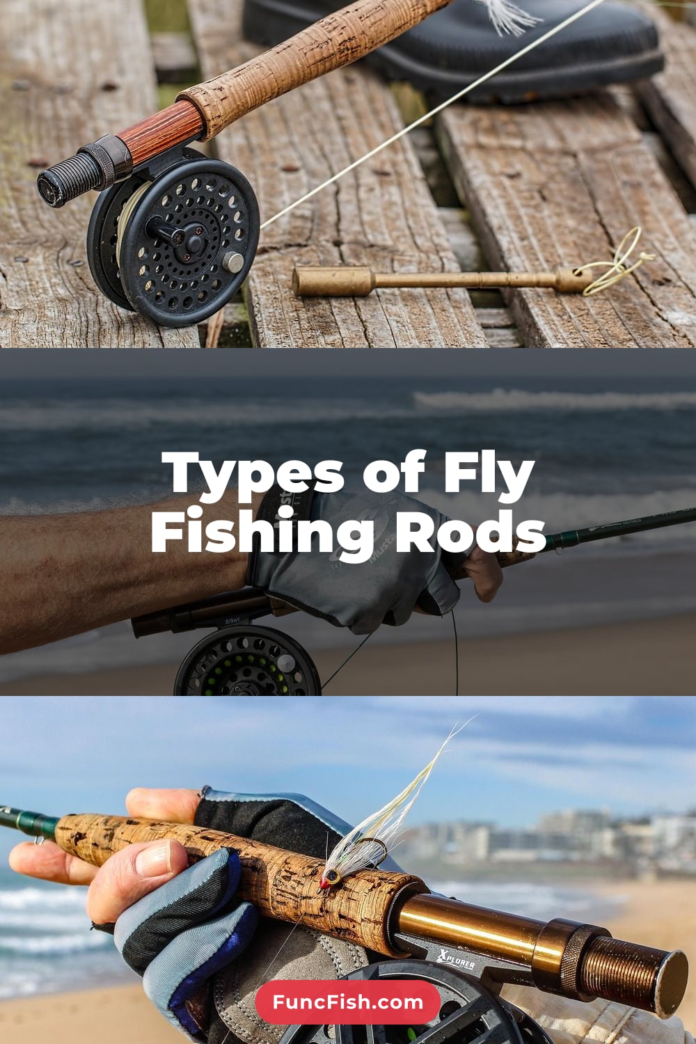 Types of Fly Fishing Rods